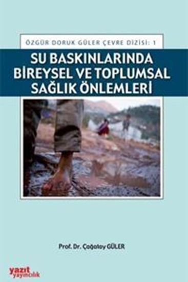 resm Su Baskınlarında Bireysel ve Toplumsal Sağlık Önlemleri