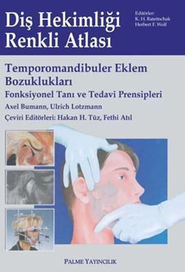 resm Temporomandibuler Eklem Bozuklukları (Fonksiyonel Tanı Ve Tedavi Prensipleri)